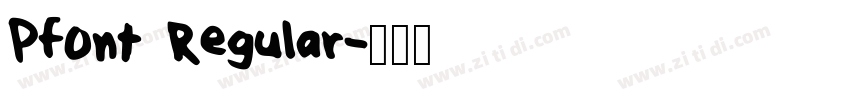 Pfont Regular字体转换